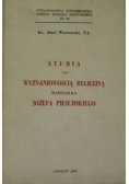 Studia nad wyznaniowością religijną marszałka Józefa Piłsudskiego