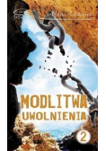 Modlitwa uwolnienia Część  2