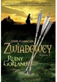 Zwiadowcy Księga 1 Ruiny Gorlanu