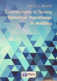 Contributions to Testing Statistical Hypotheses in Auditing