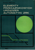 Elementy przekaźnikowych urządzeń automatyki