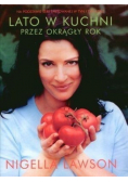 Lato w kuchni przez okrągły rok