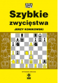 Szybkie zwycięstwa