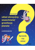 Co to jest układ słoneczny wszechświat grawitacja  planeta