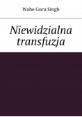Niewidzialna transfuzja