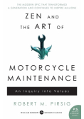 Zen and the Art of Motorcycle Maintenance