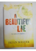 Master Irfan - A Beautiful Lie