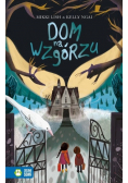 Dom na wzgórzu