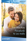 Pacałunki to za mało