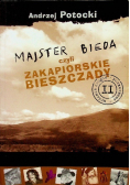 Majster bieda czyli zakapiorskie Bieszczady
