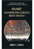 Haarp: najniebezpieczniejsza broń świata