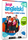 Język angielski. Karty pracy w szkole i w domu - klasa 6