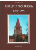 Kolegiata myśliborska 1298 2015