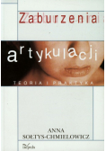 Zaburzenia artykulacji teoria i praktyka