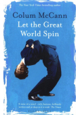 Let The Great World Spin