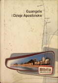 Ewangelie i Dzieje Apostolskie