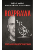 Rozprawa o zabijaniu i zmartwychwstaniu
