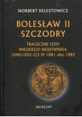Bolesław II Szczodry Tragiczne losy