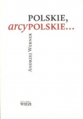 Polskie arcypolskie