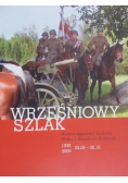 Wrześniowy szlak konna wyprawa śladami Płuku 3 strzelców konnych