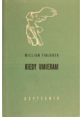Kiedy umieram