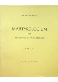 Martyrologium czyli męczeństwo Unii Św na Podlasiu