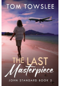 The Last Masterpiece