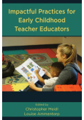 Impactful Practices for Early Childhood Teacher Educators