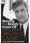 Blowing the Bloody Doors Off