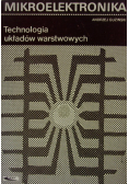 Mikroelektronika Technologia układów warstwowych