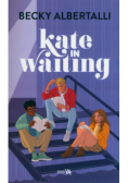 Kate in Waiting