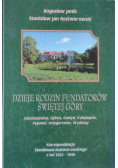 Dzieje rodzin fundatorów Świętej Góry