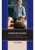 Teachers with The Magic
