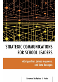 Strategic Communications for School Leaders