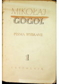 Gogol Pisma wybrane Tom I