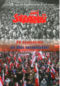 Solidarność Od komunizmu do Unii Europejskiej