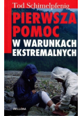 Pierwsza pomoc w warunkach ekstremalnych