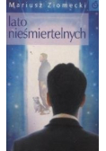Lato nieśmiertelnych