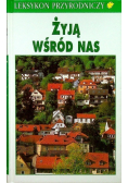 Żyją wśród nas