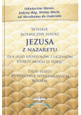 Wielkie kosmiczne nauki Jezusa z Nazaretu