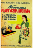 Nowoczesna praktyczna kuchnia 1949 r.