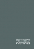 Czerniawska wybrane obrazy oraz realizacje malarskie w architekturze