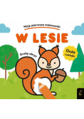 Moje pierwsze malowanki. W lesie