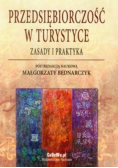 Przedsiębiorczość w turystyce Zasady i praktyka