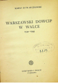 Warszawski dowcip w walce 1939 - 1944 1946 r.