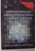 Współwystępowanie zaburzeń psychicznych, a choroba afektywna dwubiegunowa