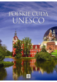 Pielesz Marcin - Polskie cuda UNESCO