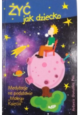 Żyć jak dziecko