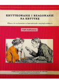 Krytykowanie i reagowanie na krytykę