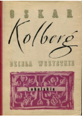 Kolberg Dzieła Wszystkie Tom 17 Lubelskie Część II